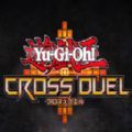 游戏王CROSS DUEL港台服下载国际版下载手机版下载,游戏王CROSS DUEL港台服下载国际版下载安卓_ios版下载