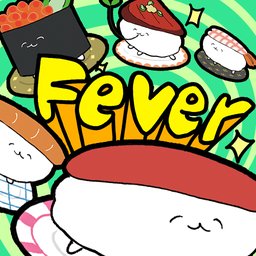 是寿司哒哟Fever下载手机版下载,是寿司哒哟Fever下载安卓_ios版下载